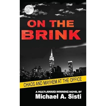 On the Brink: Chaos and Mayhem at the Office