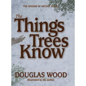 The Things Trees Know