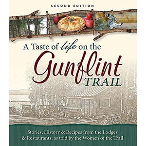 A Taste of Life on the Gunflint Trail