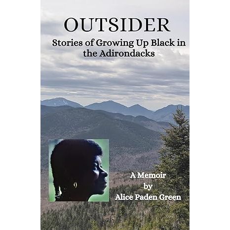 Outsider: Stories of Growing Up Black in the Adirondacks