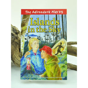 The Adirondack Kids #5: Islands in the Sky