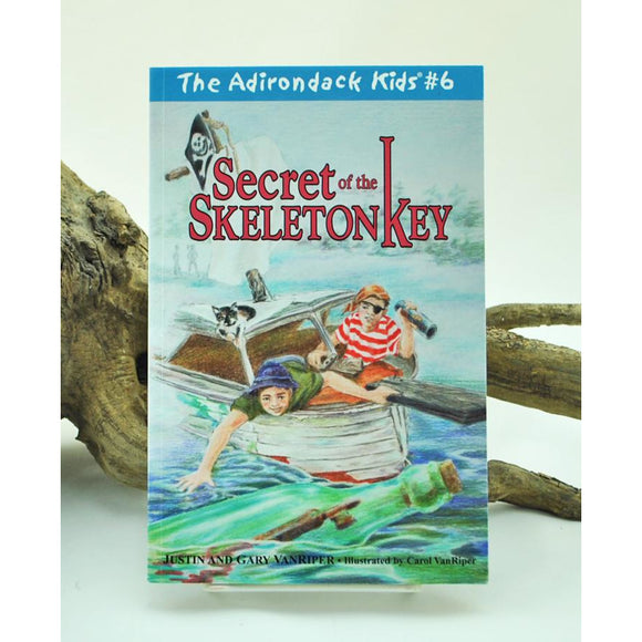 The Adirondack Kids #6: Secret of the Skeleton Key