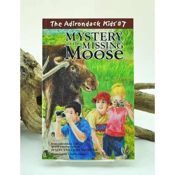The Adirondack Kids #7: Mystery of the Missing Moose