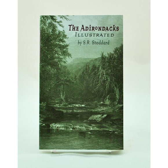 The Adirondacks Illustrated