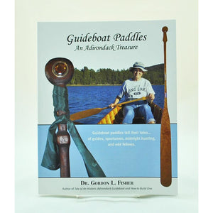Guideboat Paddles: An Adirondack Treasure