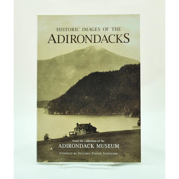 Historic Images of the Adirondacks