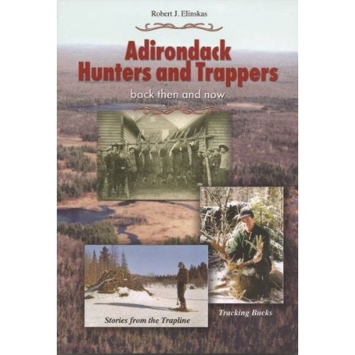 Adirondack Hunters and Trappers