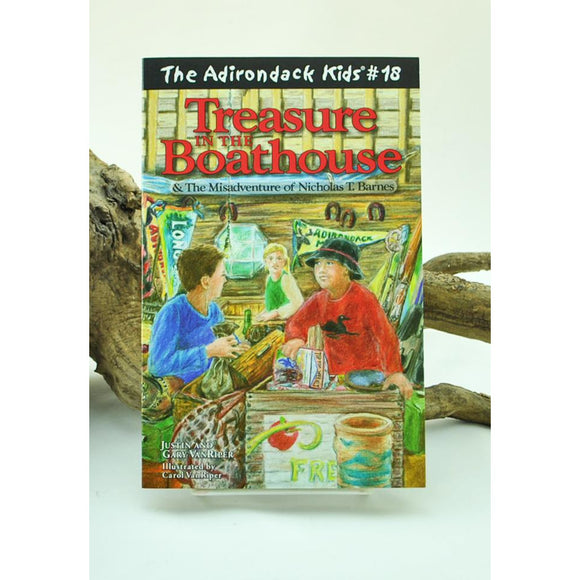 The Adirondack Kids #18: Treasure in the Boathouse & The Misadventure of Nicolas T. Barnes