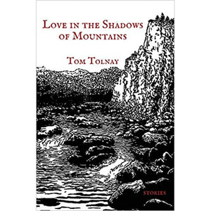 Love in the Shadows of Mountains