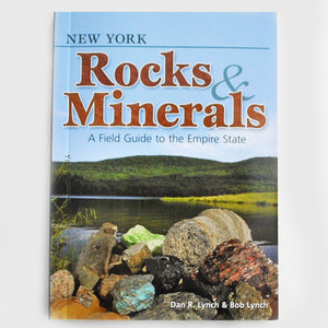 Rocks & Minerals: A Field Guide to the Empire State