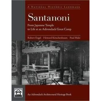 Santanoni: From Japanese Temple to Life at an Adirondack Great Camp